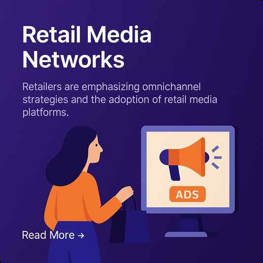 Retail Media Networks