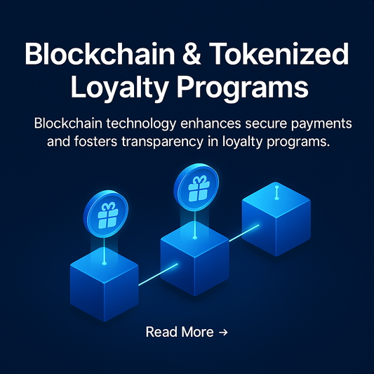 Blockchain & Tokenized Loyalty Programs